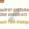 İSLAMİYET ETKİSİNDEKİ TÜRK EDEBİYATI – 1