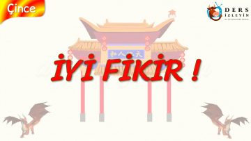 İYİ FİKİR (ÇİNCE) 78. DERS