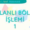 KALANLI BÖLME İŞLEMİ-1