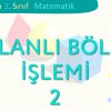 KALANLI BÖLME İŞLEMİ-2