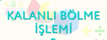KALANLI BÖLME İŞLEMİ-2