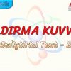 KALDIRMA KUVVETİ / GELİŞTİRİCİ TEST – 2