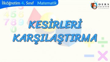 KESİRLERİ KARŞILAŞTIRM