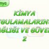 KİMYA UYGULAMALARINDA İŞ SAĞLIĞI VE GÜVENLİĞİ – 2