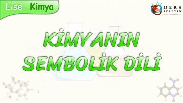 KİMYANIN SEMBOLİK DİLİ