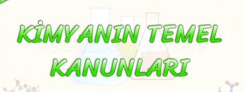 KİMYANIN TEMEL KANUNLARI