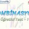 KOMBİNASYON / ÖĞRETİCİ TEST – 1