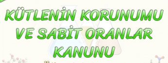 KÜTLENİN KORUNUMU VE SABİT ORANLAR KANUNU / ÖĞRETİCİ TEST – 1