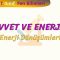 KUVVET VE ENERJİ – 3 / ENERJİ DÖNÜŞÜMLERİ