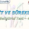 LİMİT VE SÜREKLİLİK / GELİŞTİRİCİ TEST – 4