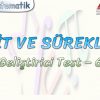 LİMİT VE SÜREKLİLİK / GELİŞTİRİCİ TEST – 6