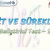 LİMİT VE SÜREKLİLİK / GELİŞTİRİCİ TEST – 9