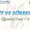 LİMİT VE SÜREKLİLİK / ÖĞRETİCİ TEST – 3