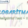 LOGARİTMA / GELİŞTİRİCİ TEST – 13