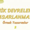 LOJİK DEVRELERİN TASARLANMASI – 2