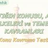 MANTIĞIN KONUSU, ALANI, İLKELERİ VE TEMEL KAVRAMLARI  / KONU KAVRAMA TESTİ