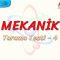 MEKANİK / TARAMA TESTİ – 4