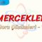 MERCEKLER / SORU ÇÖZÜMLERİ – 1