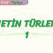METİN TÜRLERİ – 1