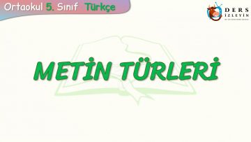 METİN TÜRLERİ