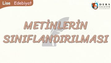 METİNLERİN SINIFLANDIRILMASI