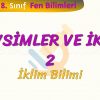 MEVSİMLER VE İKLİM  –  2 /  İKLİM BİLİMİ