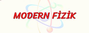 MODERN FİZİK