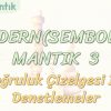 MODERN MANTIK – 3 / DOĞRULUK ÇİZELGESİ İLE DENETLEMELER
