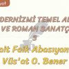 MODERNİZMİ TEMEL ALAN ÖYKÜ VE ROMAN SANATÇILARI – 3