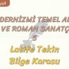 MODERNİZMİ TEMEL ALAN ÖYKÜ VE ROMAN SANATÇILARI – 5