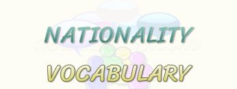 NATIONALITY / VOCABULARY