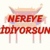 NEREYE GİDİYORSUN (ÇİNCE) 41. DERS