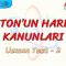 NEWTONUN HAREKET KANUNLARI / UZMAN TEST – 2