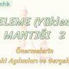NİCELEME MANTIĞI – 2 / ÖNERMELERİN EVRENDEKİ AÇILIMLARI VE GERÇEKLENMESİ
