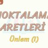 NOKTALAMA İŞARETLERİ – 7 / ÜNLEM