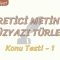 ÖĞRETİCİ METİNLER / KONU TESTİ – 1
