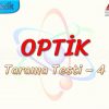 OPTİK / TARAMA TESTİ  – 4