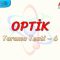 OPTİK / TARAMA TESTİ – 6