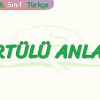 ÖRTÜLÜ ANLAM
