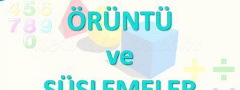 ÖRÜNTÜ VE SÜSLEMELER