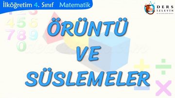ÖRÜNTÜ VE SÜSLEMELER