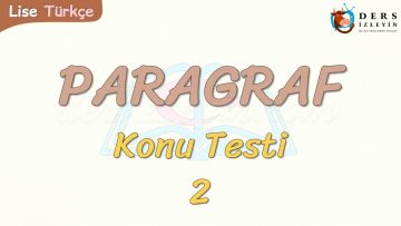 PARAGRAF / KONU TESTİ – 2