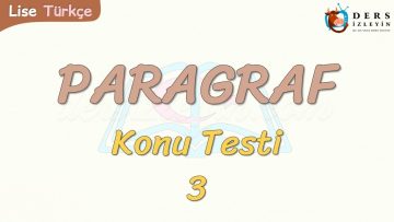 PARAGRAF / KONU TESTİ – 3