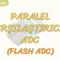 PARALEL KARŞILAŞTIRICILI ADC