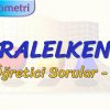 PARALELKENAR / ÖĞRETİCİ SORULAR – 1