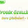 PERİYODİK ÖZELLİKLER / SORU ÇÖZÜMLERİ – 1