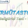 PERMÜTASYON / GELİŞTİRİCİ TEST – 1