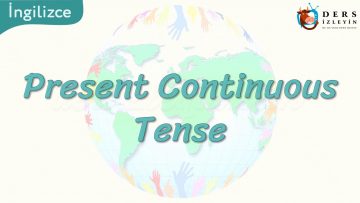 Present Continuous Tense 40. Ders