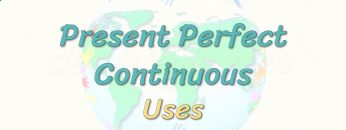 Present Perfect Continuous Tense / Uses 73. Ders