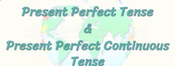 Present Perfect Tense &  Present Perfect Continuous Tense 74. Ders